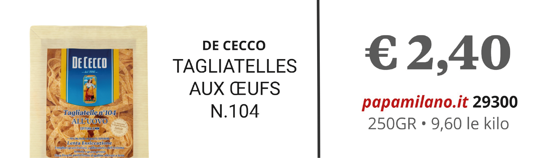 DE CECCO TAGLIATELLES AUX ŒUFS N.104